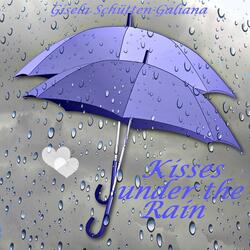 KISSES UNDER THE RAIN