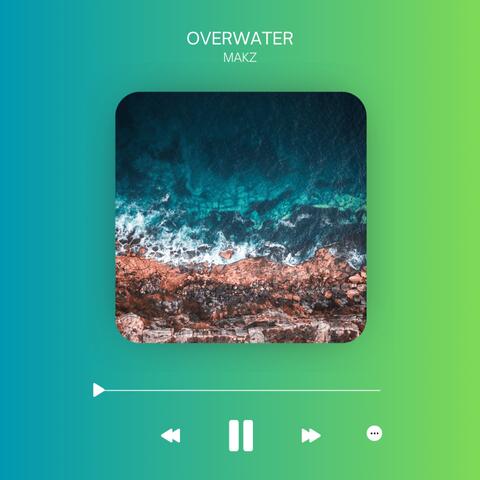 Overwater
