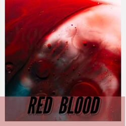 RED BLOOD