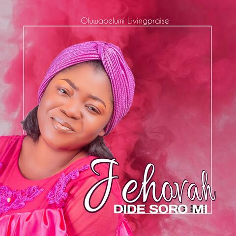 JEHOVAH DIDE SORO MI