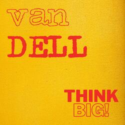 Think Big!