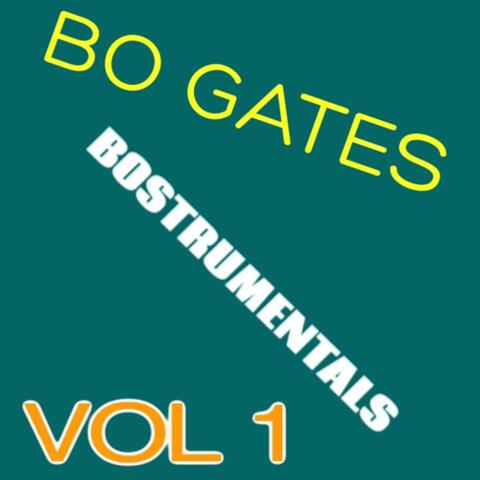 Bostrumentals, Vol. 1