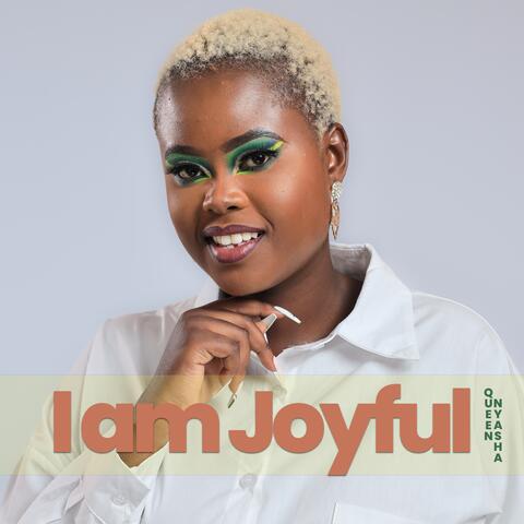 I am Joyful