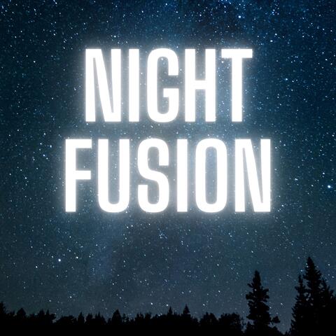 Night Fusion
