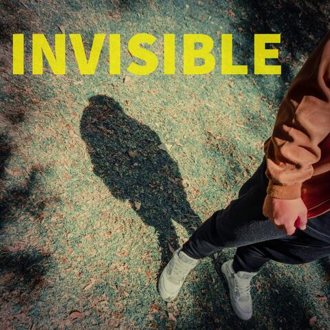 INVISIBLE