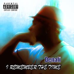 I Remember The Time