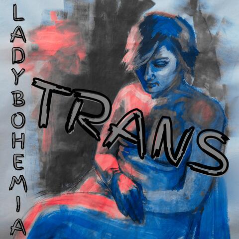 Trans