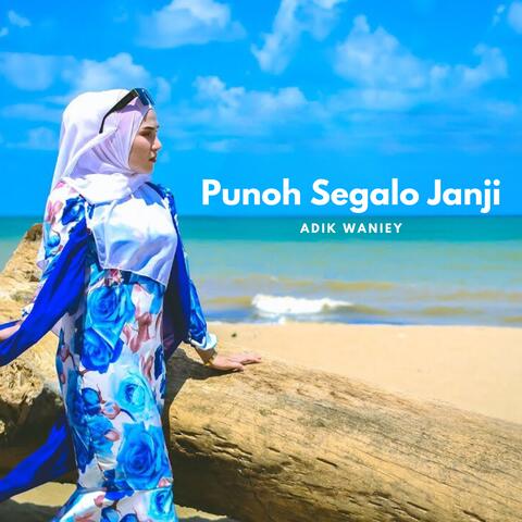 Punoh Segalo Janji