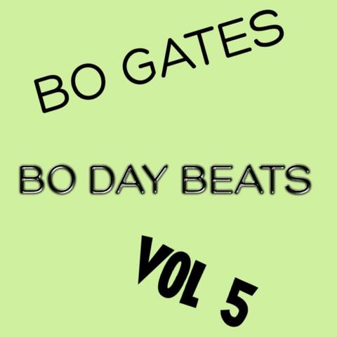 Bo Day Beats, Vol. 5