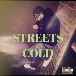 Streets Cold