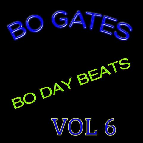 Bo Day Beats, Vol. 6