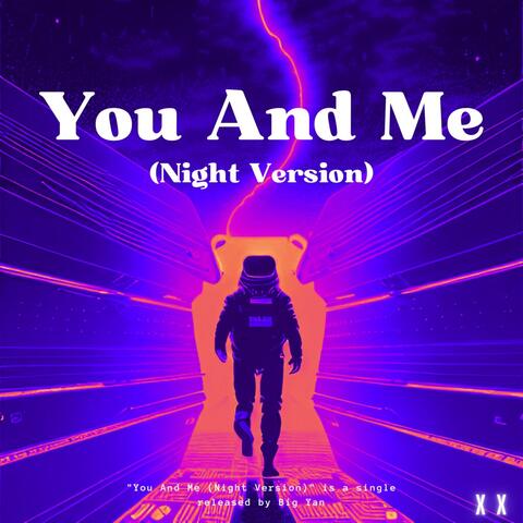 You And Me