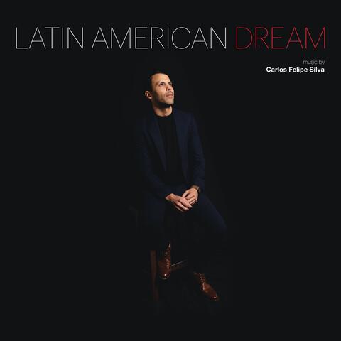 Latin American Dream