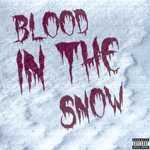 Blood in the Snow
