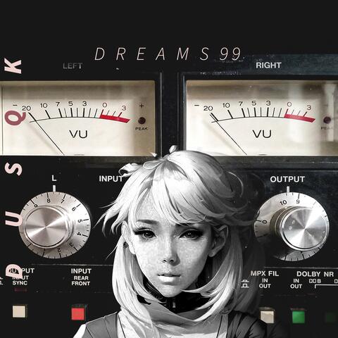 Dreams99