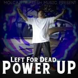 Left for Dead Power Up