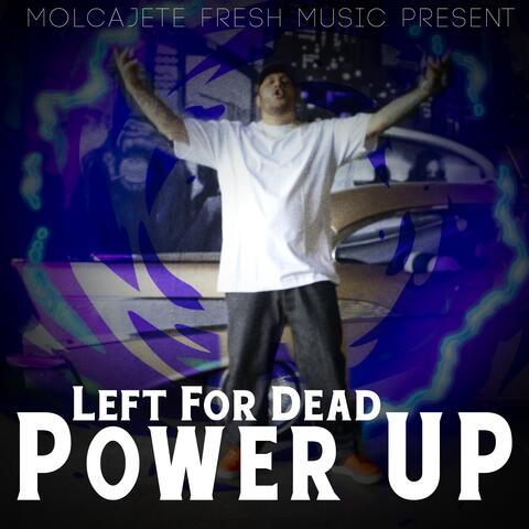 Left for Dead Power Up