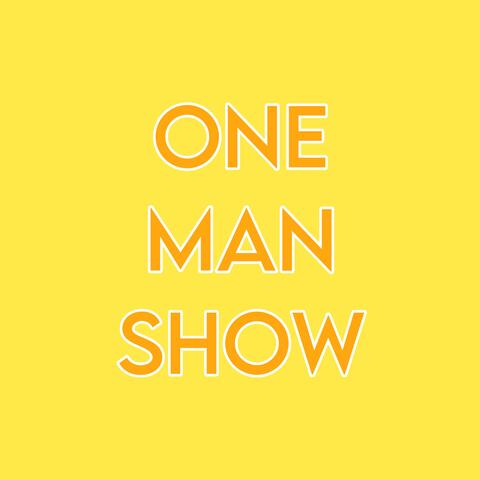 one man show