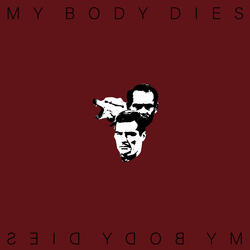 my body dies