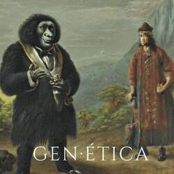 GEN•ÉTICA