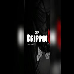 DRIPPIN