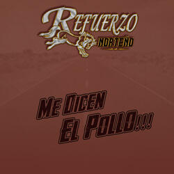 Me Dicen El Pollo!!!