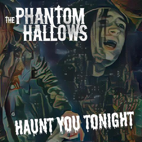 Haunt You Tonight