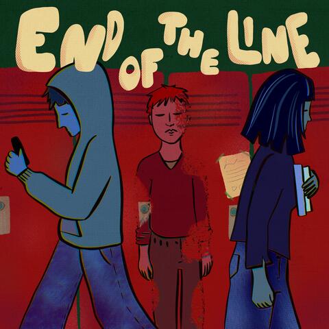 End of the line