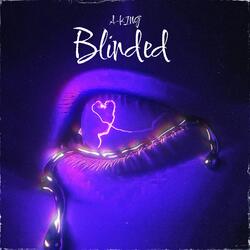 Blinded