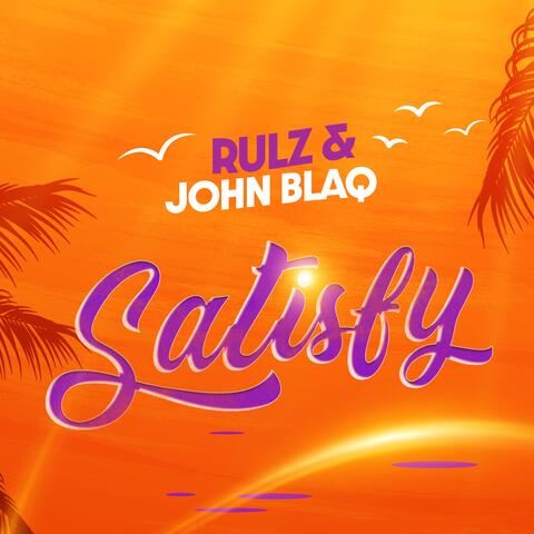 Satisfy
