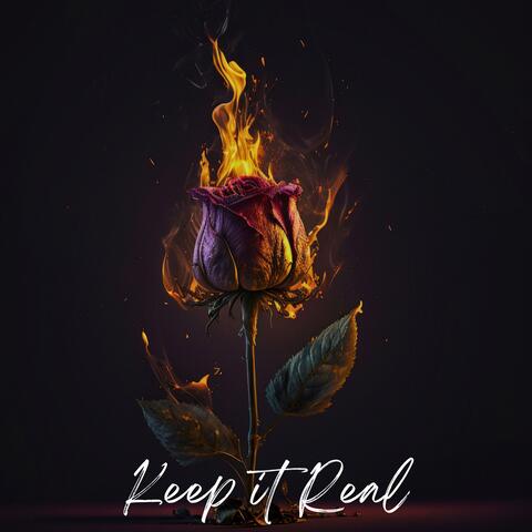 Keep It Real