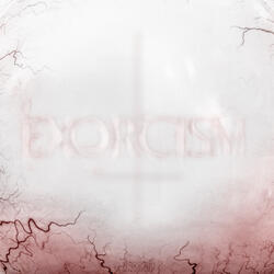 Exorcism