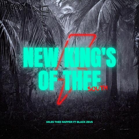 New King's Of Thee South