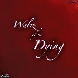 Waltz of the Undying