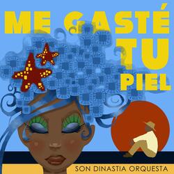 ME GASTE TU PIEL