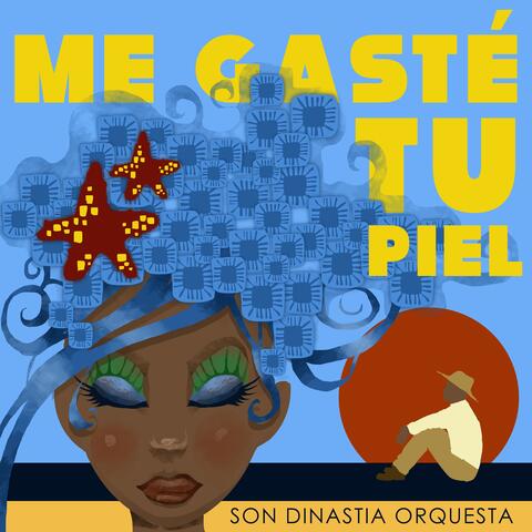 ME GASTE TU PIEL