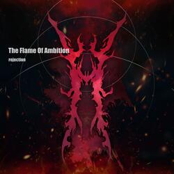 The Flame Of Ambition