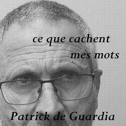Ce que cachent mes mots