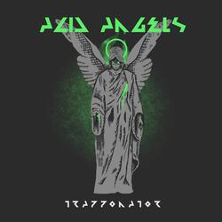 Acid Angels