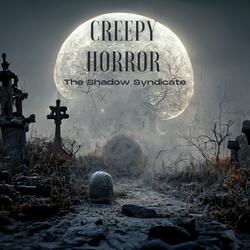 Creepy Horror