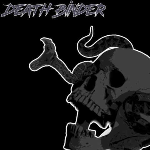 DEATH BINDER - Lyrics, Playlists & Videos