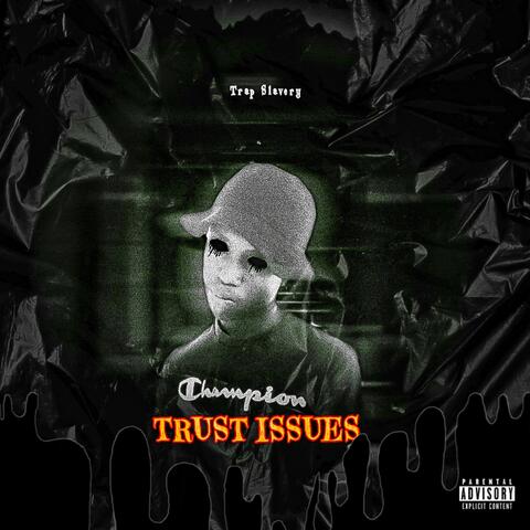 Trust Issues