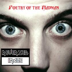 Poetry of the Madman