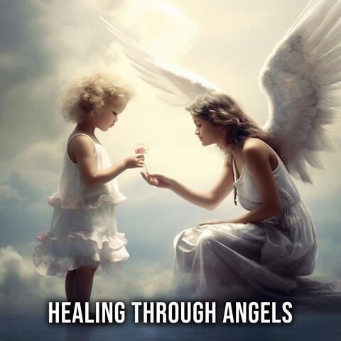 Healing Through Angels