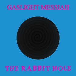 The Rabbit Hole