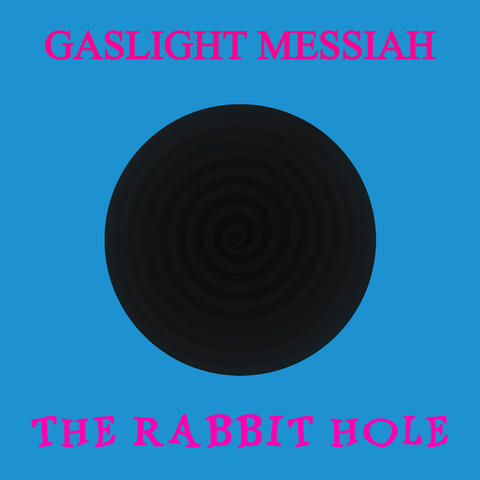 The Rabbit Hole