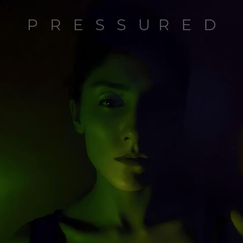 Pressured