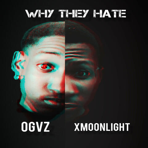 WHY THEY HATE