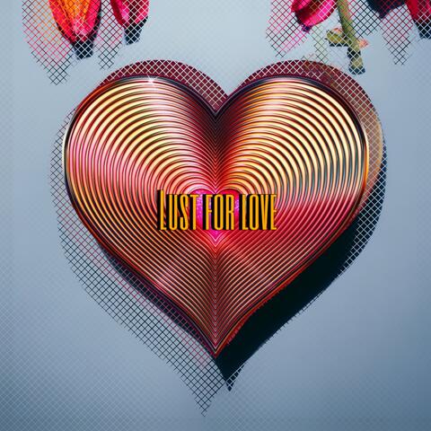 Lust for Love