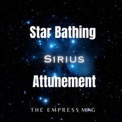 Star Bathing Sirius Attunement